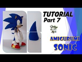 Tutorial Part 7 - Amigurumi Sonic / あみぐるみソニック / 阿米古鲁米 索尼克 / Амигуруми Соник 【SONIC ソニック Соник】