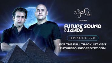 Future Sound of Egypt 920 with Aly & Fila