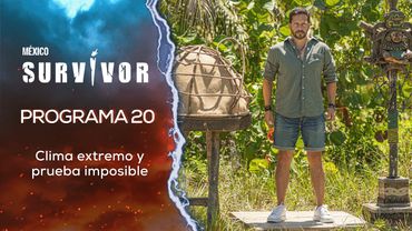 Programa 20 COMPLETO | Survivor México 2025 | 🟡Héroes y Villanos🟢