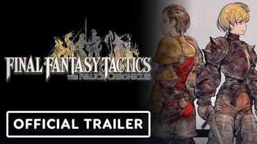 Final Fantasy Tactics: The Ivalice Chronicles - Official 'What You Need to Know' Overview Trailer
