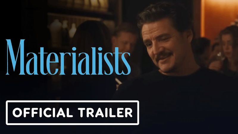 Materialists - Official Trailer #3 (2025) Pedro Pascal, Dakota Johnson, Chris Evans