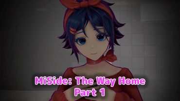 MiSide: Путь домой (Часть 1) / MiSide: The Way Home (Part 1) (Fan Animation)