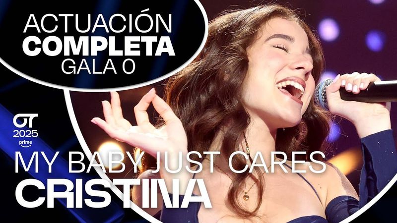 “MY BABY JUST CARES”- CRISTINA | GALA 0 | #OT2025