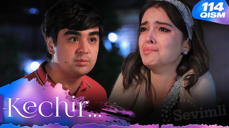 Kechir 114-qism (milliy serial) | Кечир 114-қисм (миллий сериал)