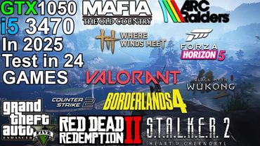 GTX 1050 + i5 3470 in 2025 - Test in 24 Games