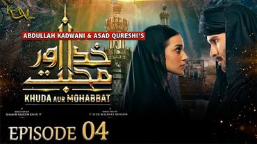 Khuda Aur Mohabbat - S3 Episode 04 | Feroze Khan - Iqra Aziz - खुदा और मुहब्बत