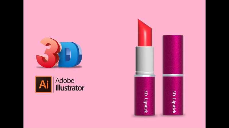 how to design 3D Lipstick tutorial _ Adobe illustrator 3D