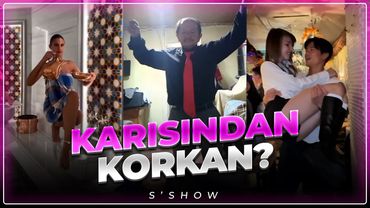 KARIMDAN KORKUYORUM😱- S'Show💩