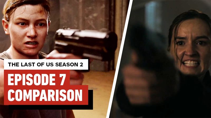 The Last of Us Season 2 Episode 7: TV Show vs Game Comparison