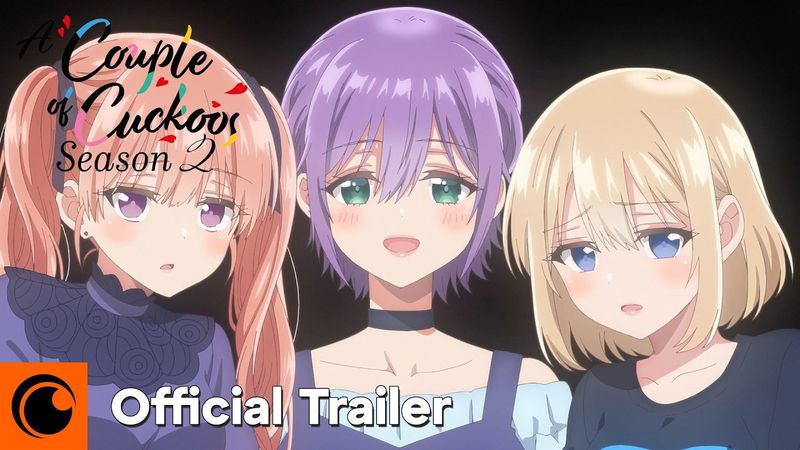 A Couple of Cuckoos Season 2 | Official Trailer | Crunchyroll