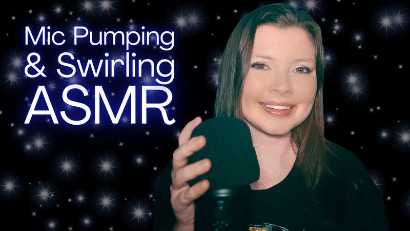 ASMR Mic Pumping and Swirling and Soft Spoken Words