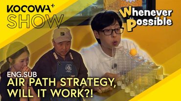 Blowing Ping-Pong Into the Cup! Will the Air Path Strategy Work? | Whenever Possible EP34 | KOCOWA+