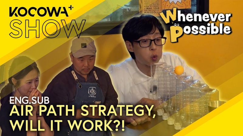Blowing Ping-Pong Into the Cup! Will the Air Path Strategy Work? | Whenever Possible EP34 | KOCOWA+