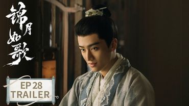 EP28预告：小心思藏不住了！肖珏想让禾晏住肖府【锦月如歌 Legend of The Female General】#周也 #丞磊