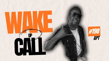 The Wake Up Call With Grauchi #198 APT