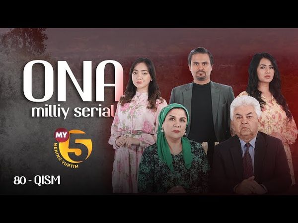 "Ona" seriali | 80-qism