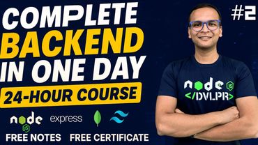 🚀🔥 Complete Backend Development in One Day (2025) Part - 2 | Hindi | Notes | GitHub