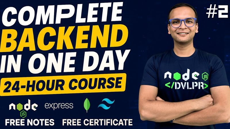 🚀🔥 Complete Backend Development in One Day (2025) Part - 2 | Hindi | Notes | GitHub