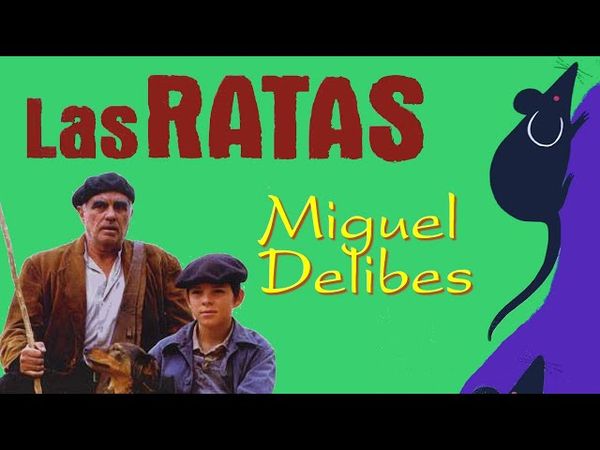 Las ratas - Película (Cine español)