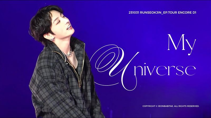 251031 JUNGKOOK 'My Universe' Fancam | RUNSEOKJIN_EP.TOUR ENCORE D1