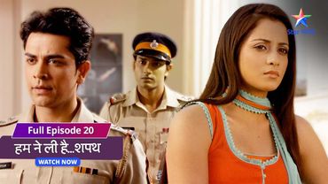 FULL EPISODE-20 | Humne Li Hai...Shapath | हमने ली है शपथ | Shikha ne kiya Neela ka peechha