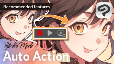 Automating Work with Auto Actions | Clip Studio Paint Recommended Feature