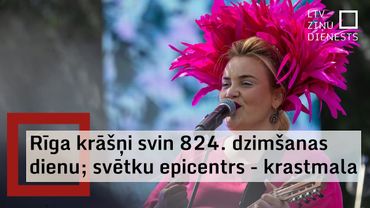 Rīga svin 824. dzimšanas dienu