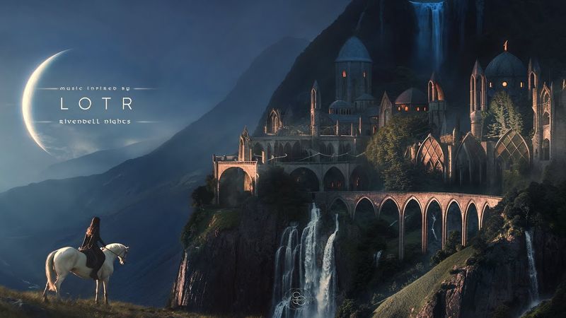 Rivendell Nights - Rest your Immortal Soul Here | LOTR Ambient Music