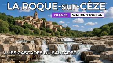 La Roque-sur-Cèze - Le village médiéval & les Cascades du Sautadet 🇫🇷 | Walking Tour 4K