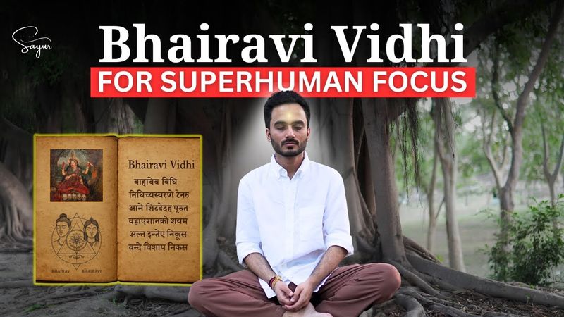 Learn Bhairavi Vidhi to Master Your Focus & Calm the Mind | Shashank Ayur