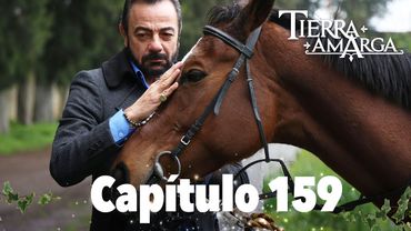 Tierra Amarga - Capítulo 159