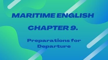 Inglese marittimo |Inglese per marinai |Capitolo 9 |Conversazioni sulle navi mercantili