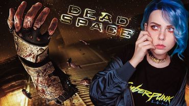 DEAD SPACE - МЕРТВЫЙ СТРАШНЫЙ КОСМОС