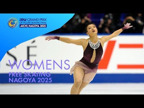 Women Free Skating | Grand Prix Final 2025 | #GPFigure