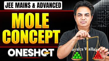 Manzil 2026: MOLE CONCEPT in 1 Shot: All Concepts & PYQs Covered | JEE Main & Advanced
