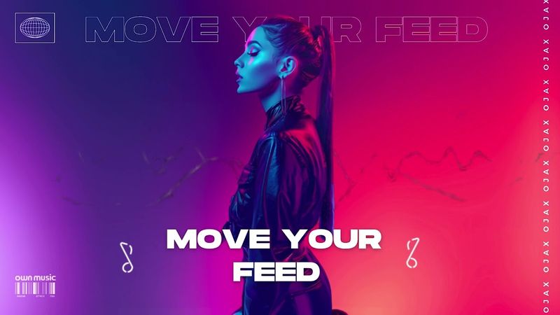 Move Your Feet - Ojax (AUDIO) | Workout Music | Edm Music