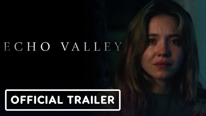 Echo Valley - Official Trailer 2 (2025) Sydney Sweeney, Julianne Moore, Kyle MacLachlan
