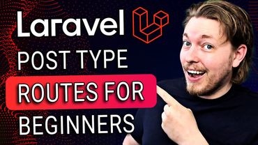 6 | How to Use Post Type Routes in Laravel for Beginners | Laravel for Complete Beginners