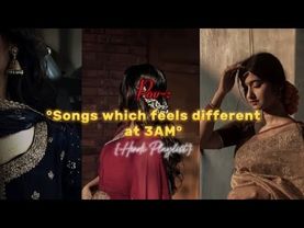 Songs which feels different at 3am 🎧