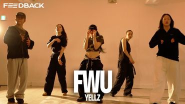 Don Toliver - FWU  | YELLZ Choreography