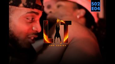 LIT The Series Season 2 Episode 4 "Private Dancer"