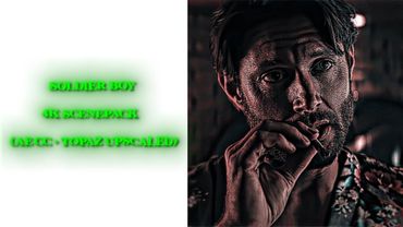 Soldier Boy 4k Scenepack (Ae cc + Topaz upscaled)