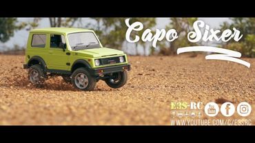 "CAPO SIXER" SUPER SCALE RC TRAIL! CAPO SAMURAI 1/6  RC ADVENTURES | E3S-RC