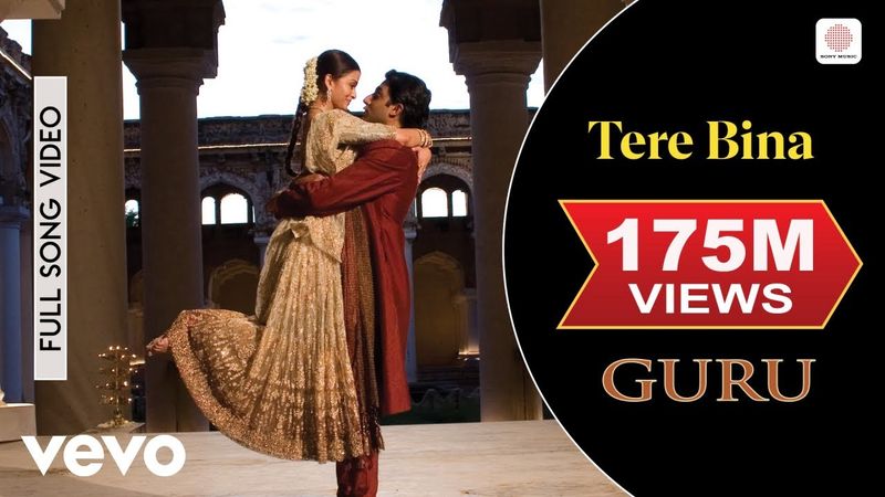 Tere Bina Full Video - A. R. Rahman | Guru | Aishwarya Rai | Abhishek Bachchan