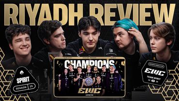 TEAM SPIRIT: БОЛЬШОЙ РАЗБОР EWC RIYADH 2025