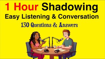 1 Hour Shadowing English Speaking Practice | Learn English with Podcast | Daily Conversation Fluency