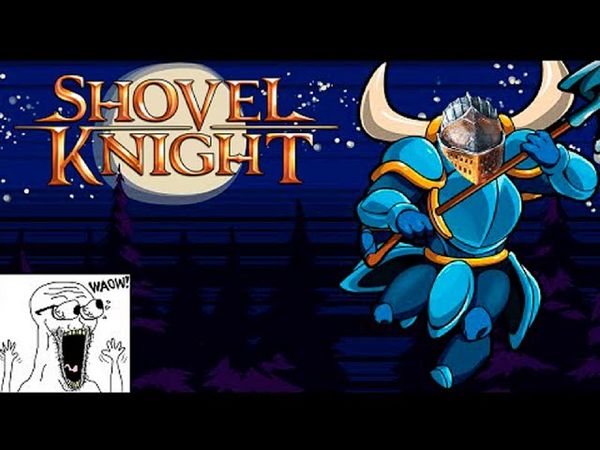 Shovel Knight: хороша гра, поганий геймдизайн (і до чого тут Dark Souls)