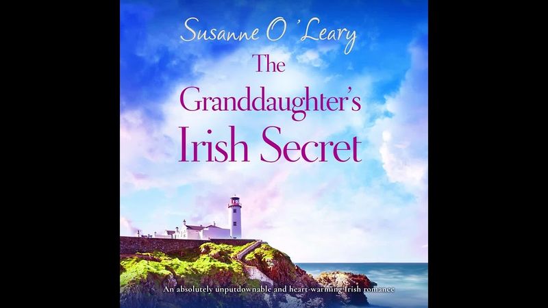 The Granddaughter's Irish Secret | Audiobook Full-Length