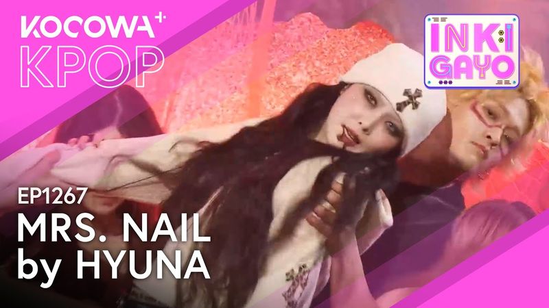 HyunA - Mrs. Nail | SBS Inkigayo EP1267 | KOCOWA+