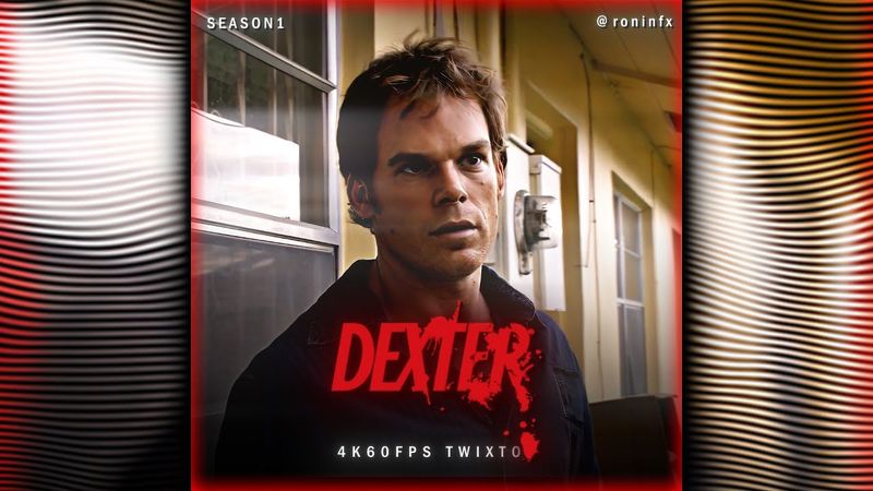 DEXTER MORGAN | SEASON 1 | 4K60FPS TWIXTOR | FREE CLIPS (NO CC)